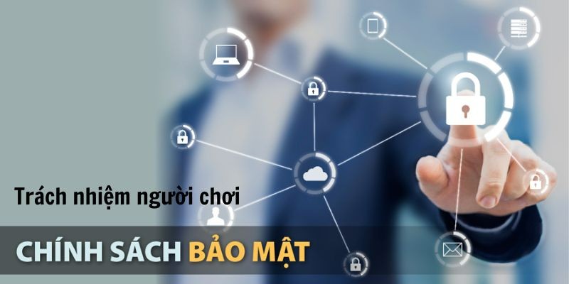 Điều Khoản Bảo Mật - Đảm Bảo An Toàn Cho Hội Viên F168 3 Hội viên cần nắm rõ trách nhiệm của bản thân khi tham gia cá cược